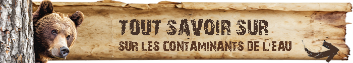 Pour comparer et choisir sa gourde filtrante, connaitre les différents contaminants et polluants de l'eau vous perettra de faire le meilleur choix de filtre portable