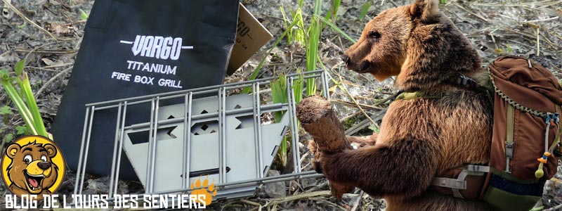 Test du firebox grill en titane vargo par le blog de l'ours des sentiers, le spécialiste des tests de matériels et équipements outdoor